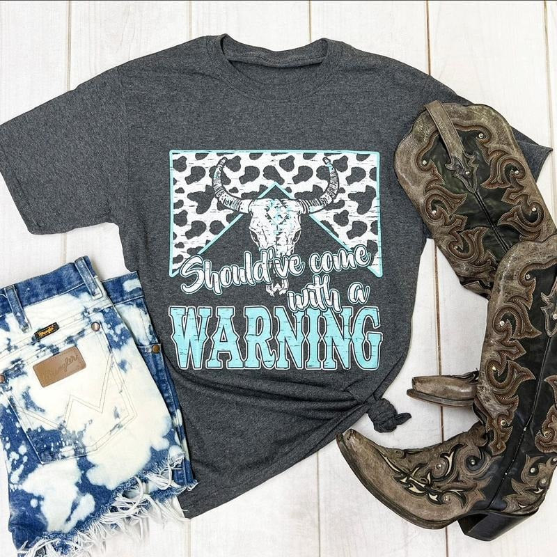 Envy Stylz Boutique Should've Come With A Warning Cowskull Graphic Tee - Fitted Short Sleeve Crew Neck Casual Unisex Top for Summer