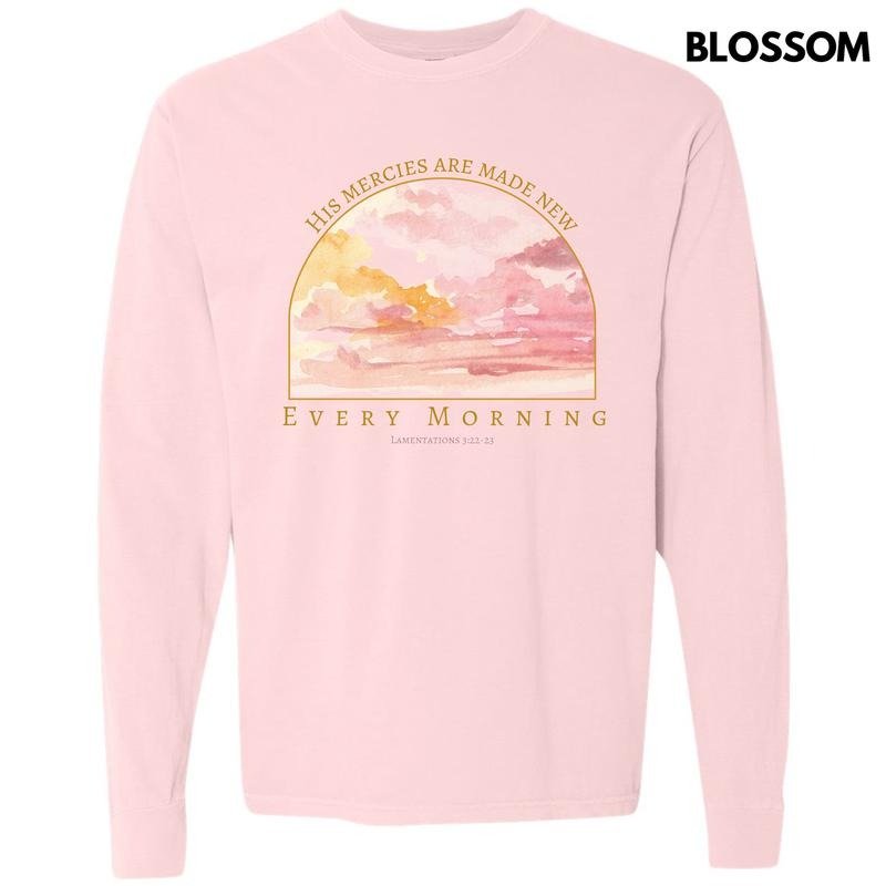Every Morning Sunrise Long Sleeve Comfort Colors T-Shirt 'NLB' Hoodie, Sweatshirt | InkThreadWorks.com