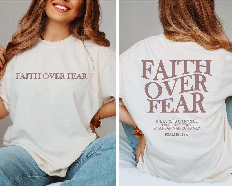 Faith Over Fear Christian Shirt ,Christian, Jesus Cheistmas Shirts, Trendy Shirt ,Bible Verse T-shirt, sweater and...