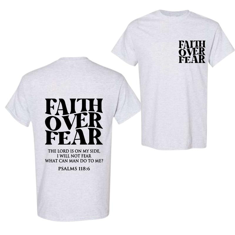 Faith Over Fear Tee , Christian T-, Jesus , Full Color, Full Size cheap shirts Hoodie, Sweatshirt | InkThreadWorks.com