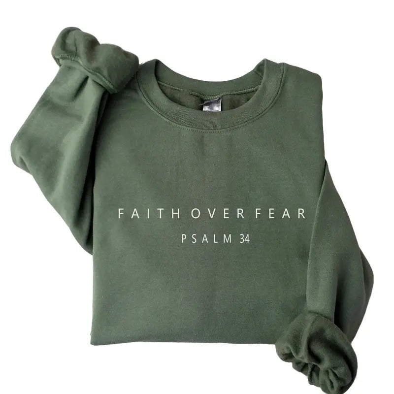Faith over Fear Sweatshirt, Psalm 34 Christian Sweatshirt, Minimal Christian Sweater, Faith Sweatshirt Tops Classic...