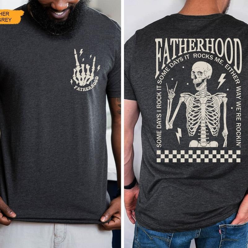 Fatherhood Shirt, Dad Shirt, Funny Skeleton Dad Shirt, Rocker Dad Gifts, Retro Fathers Day Shirt Gift For Husband, Daddy Tee, Cool Dad Shirt