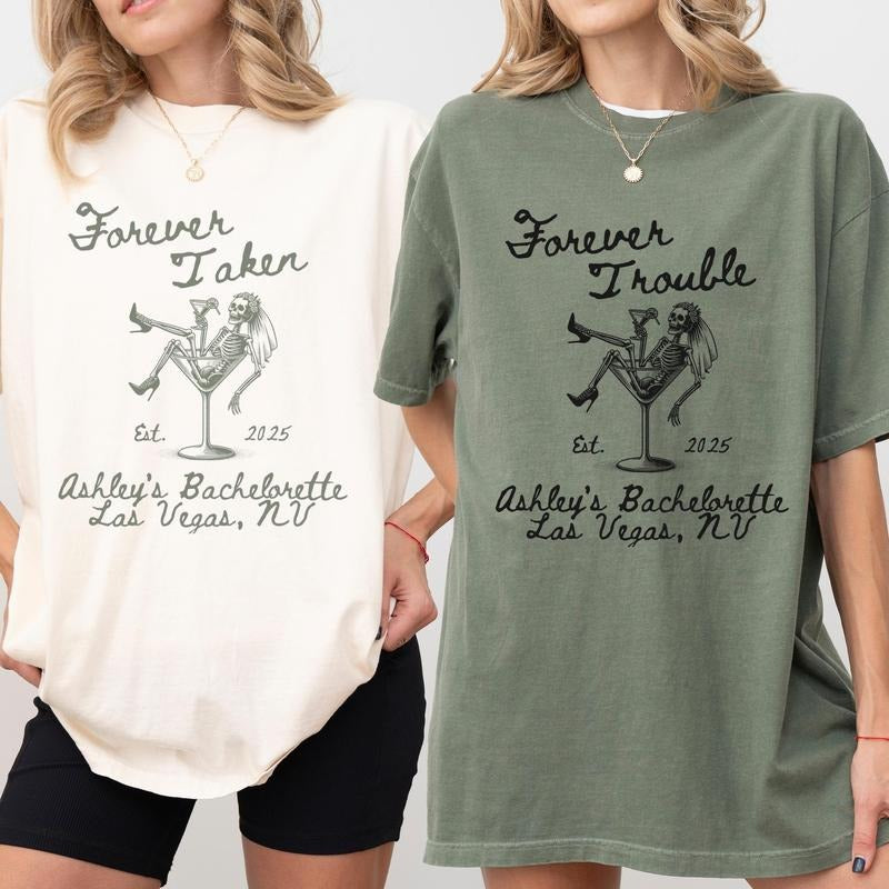 Forever Taken Bachelorette Shirts Forever Trouble Halloween Bachelorette Bachelorette Party Shirts Skeleton Bride Martini...