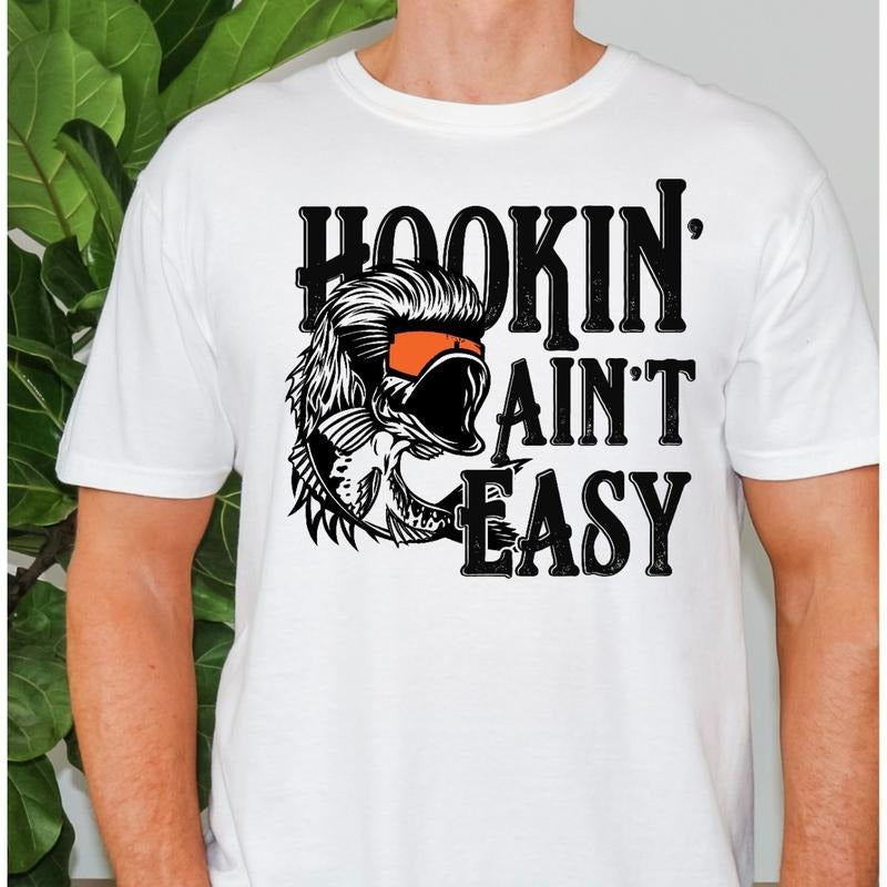 Funny "Hookin aint easy" Mens T-Shirt