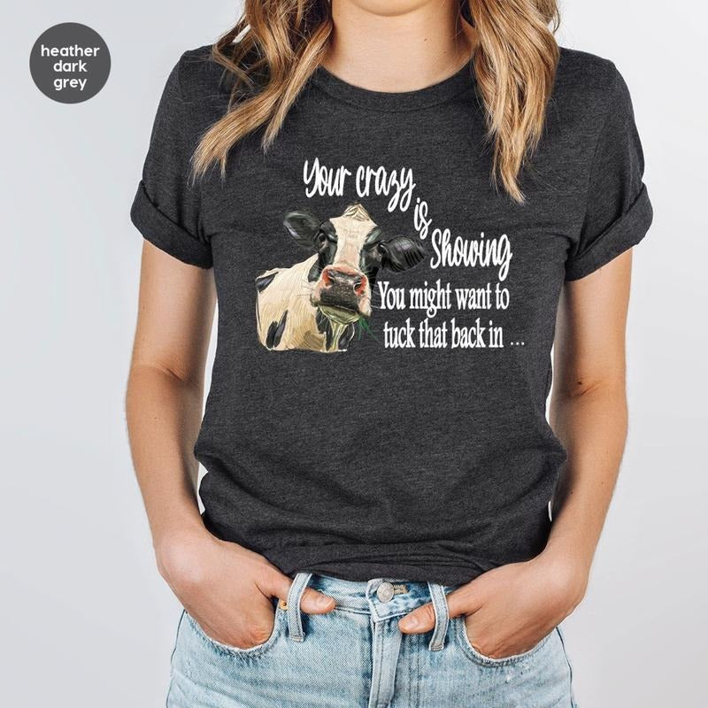 Funny Cow Shirt, Farm Shirt, Cow Graphic Tees, Farmer Vneck Shirt, Funny Shirt, Farm Gift for Her, Western Shirt, Sarcastic Gifts
