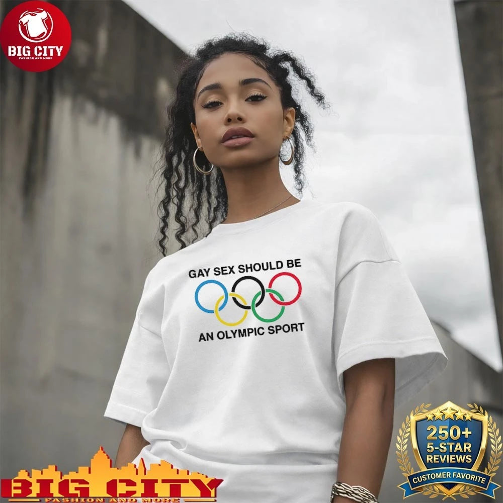 Gay Sex Should Be An olympic Sport Shirt