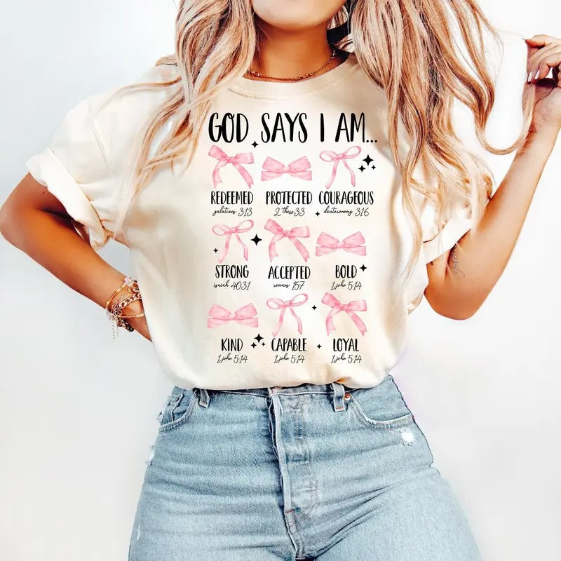God Says I Am Tshirt, Coquette Bow, Christian Gift Shirt, Coquette Style Shirt, Matthew 28 6, Coquette Religious,...