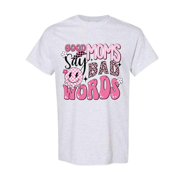 Good Mom Says Bad Words Shirt, Trending T shirt, Full size, Full colorstyle{n002}2 Hoodie, Sweatshirt | InkThreadWorks.com