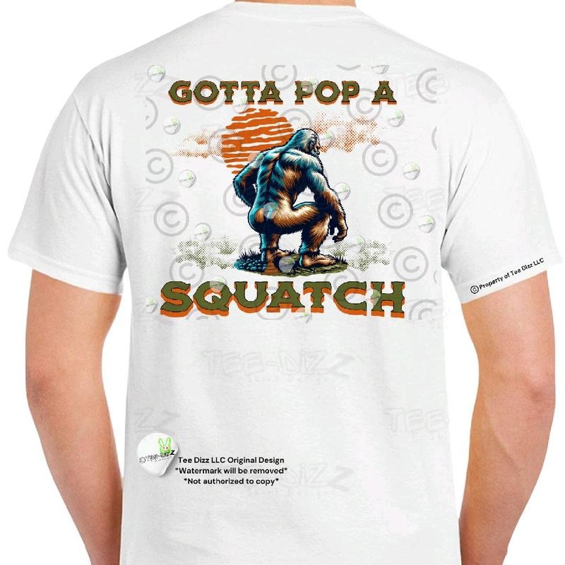 Gotta Pop A Squatch - Men's funny T-shirt Menswear Casual Hoodie, Sweatshirt | InkThreadWorks.com
