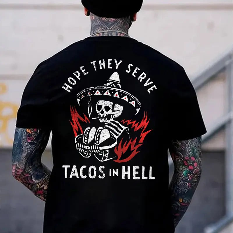 HOPE THEY SERVE TACOS IN HELL Black Print T-Shirt Hoodie, Sweatshirt | InkThreadWorks.com