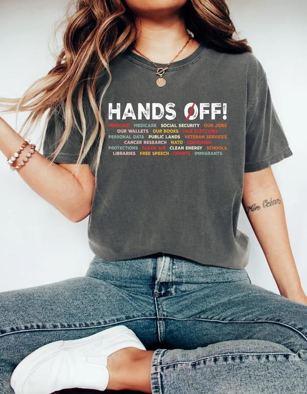 Hands Off Shirt, Hands Off Rally, Hands Off Protest Shirt, Political Activism Shirt, Resist Shirt, Political Shirt, 50501...
