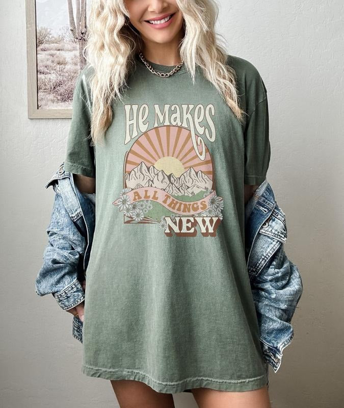 He Makes All Things New Shirt, Boho Christian Shirts, Comfort Colors Tees, Jesus Shirt, Christian Shirt, Religious Faith...