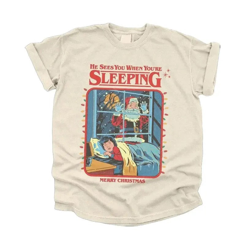 He sees you when you'ew Sleeping Christmas Shirt, Vintage Creepy Santa Claus T-Shirt, Funny, Retro 90s Graphic TShirts, Top Womenswear