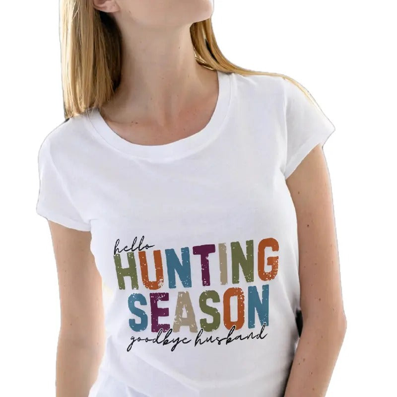 Hello Hunting Season. Goodbye Husband Womens T-shirt. Cotton Casual Comfortable Breathable Top Hoodie, Sweatshirt