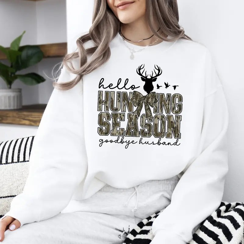 Hello Hunting Season, Goodbye Husband unisex Crewneck Sweatshirt T-Shirts, Hoodie | InkThreadWorks.com
