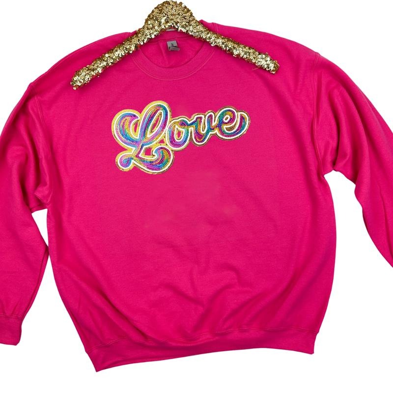 Holographic LOVE Sequin Patch Sweatshirt -- HOT PINK T-Shirts, Hoodie | InkThreadWorks.com