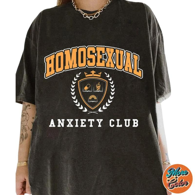 Homosexual Anxiety Club LGBTQ Movie Shirts, Cotton Unisex T-shirt, Crew Neck, Size S- 3xl, Menswear Top, Womenswear Top Underwear Streetwear