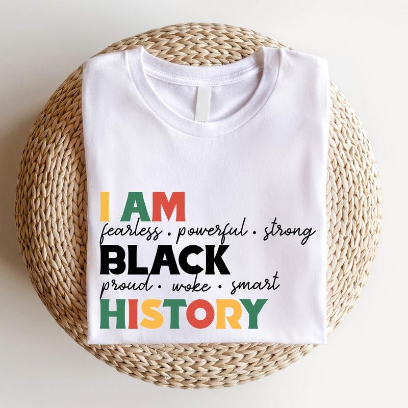 I Am Black History Shirt, Unisex African American T-shirt, Black History Month Short Sleeve, Black Women Shirt, Human Rights Shirt. Cotton Casual
