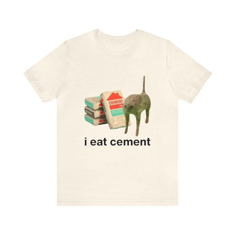 I Eat Cement Funny Cat Tee