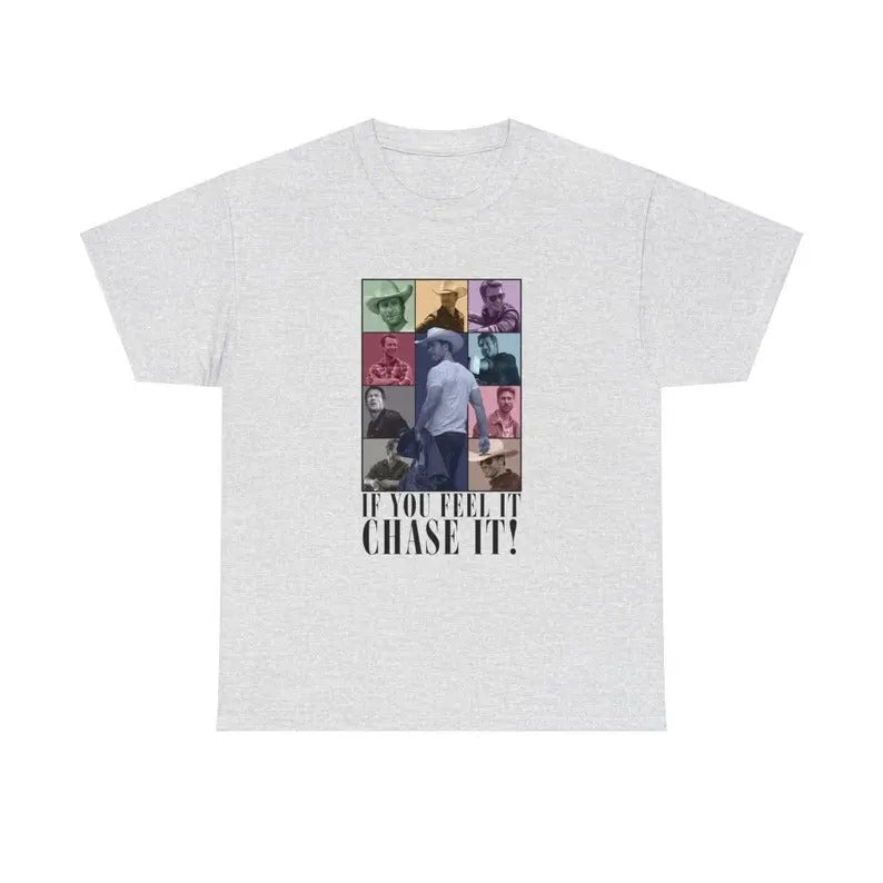 If you feel it chase it Glen Powell as Tyler Owens Twisters 2024 Shirt Hoodie, Sweatshirt | InkThreadWorks.com