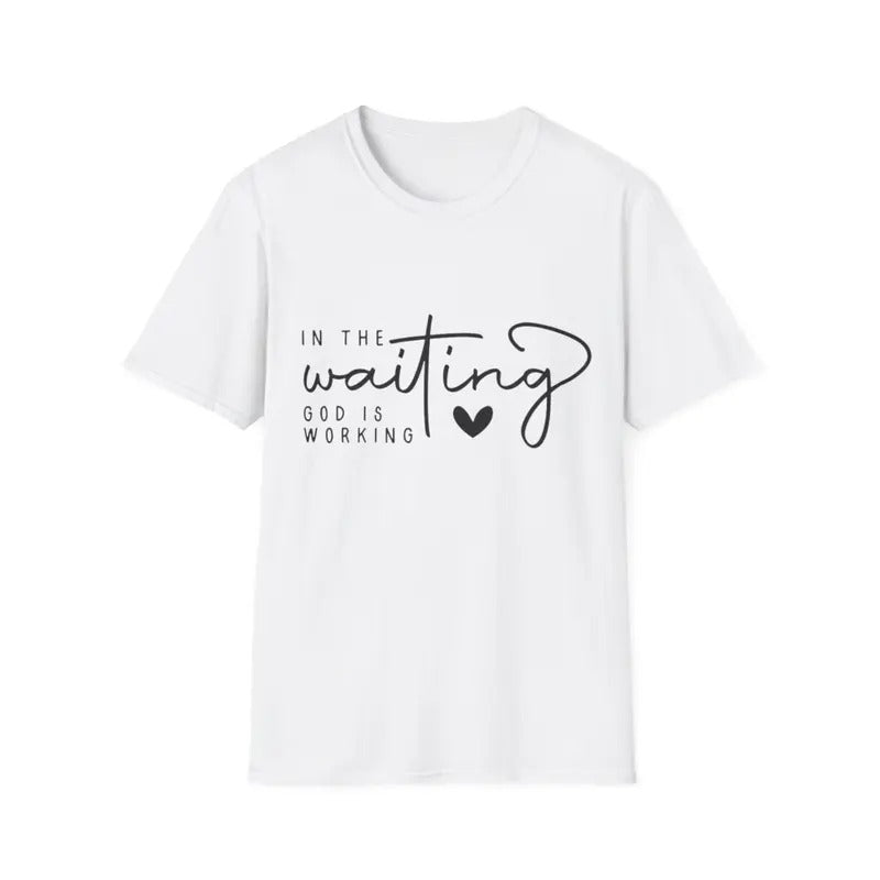 In The Waiting God Is Working Christian Easter Day T-Shirt Hoodie, Sweatshirt | InkThreadWorks.com