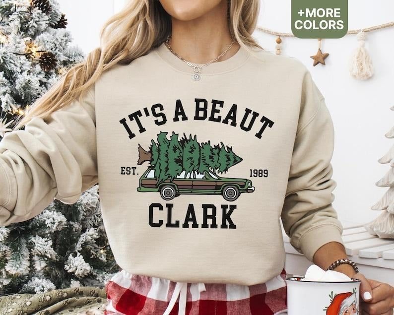 It's A Beaut Clark Sweatshirt, Christmas Movie Sweater, Funny Christmas Vacation Sweatshirt, Family Christmas Crewneck...