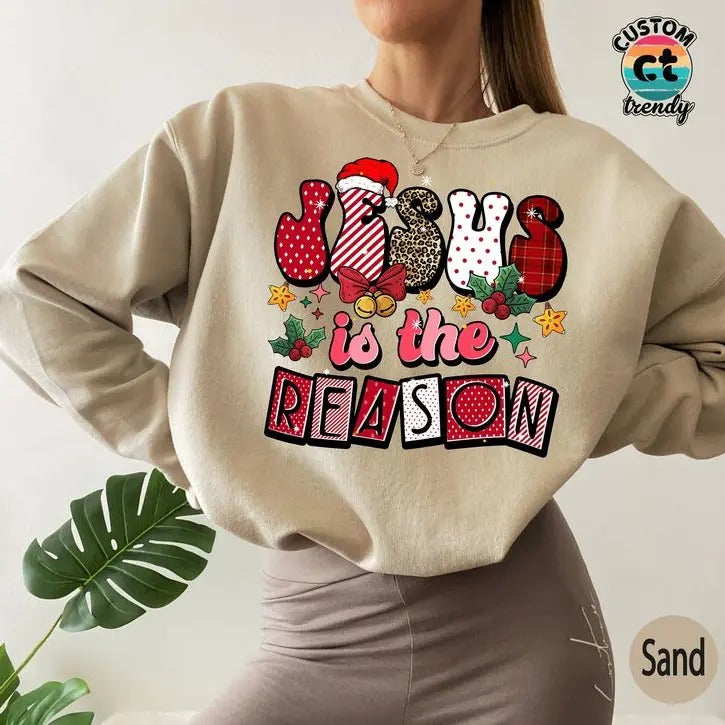 Jesus Is The Reason Sweatshirt, Christian Christmas Sweatshirt, Religious Gifts For Women, New Year Sweatshirt, Xmas ,...