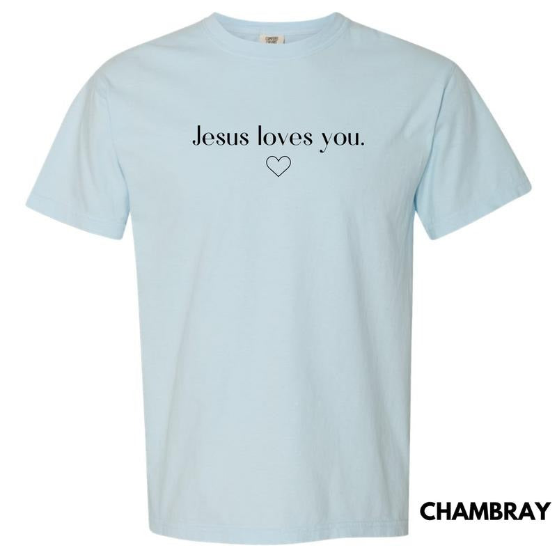 Jesus Loves You Comfort Colors T-Shirt 'NLB' Hoodie, Sweatshirt | InkThreadWorks.com