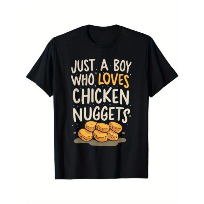 Just A Boy Who Loves Chicken Nuggets Funny Fast Food Lover T-Shirt Summer Comfortable Casual Short Sleeve T-Shirt Made in...