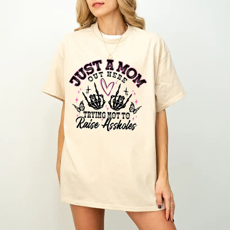 Just A Mom Shirt Sweatshirt Hoodie, Funny Mom Shirt, Sassy Mom Skeleton Motherhood Sarcasm Trendy Mama Shirt, Funny Adult