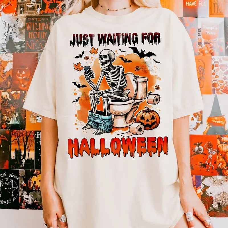 Just A Wating For Halloween Shirt Skelet0n, Funny Horror Shirt, Happy Halloween Hoodie, Sweatshirt | InkThreadWorks.com
