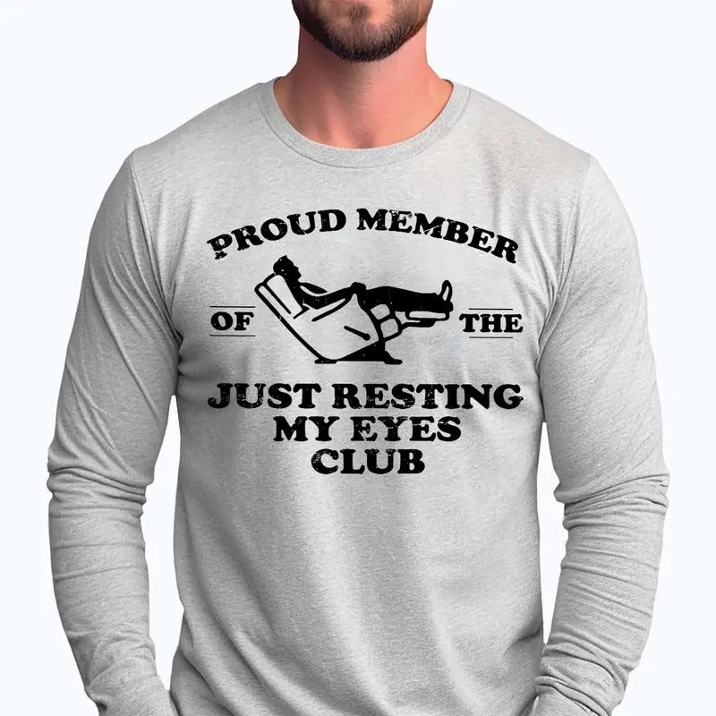 Just Resting My Eyes Shirt for Dad, Christmas Gift for Dad, Funny Fathers Day Shirt, Funny Mens Tshirt, Dad T Shirt Classic Cotton