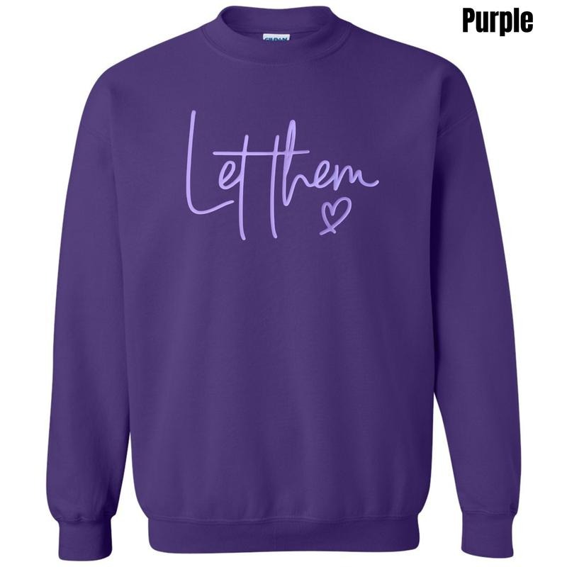 Lavender Let Them PUFF Sweatshirt T-Shirts, Hoodie | InkThreadWorks.com