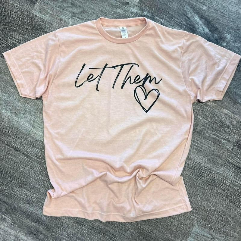 Let Them Tee Hoodie, Sweatshirt | InkThreadWorks.com