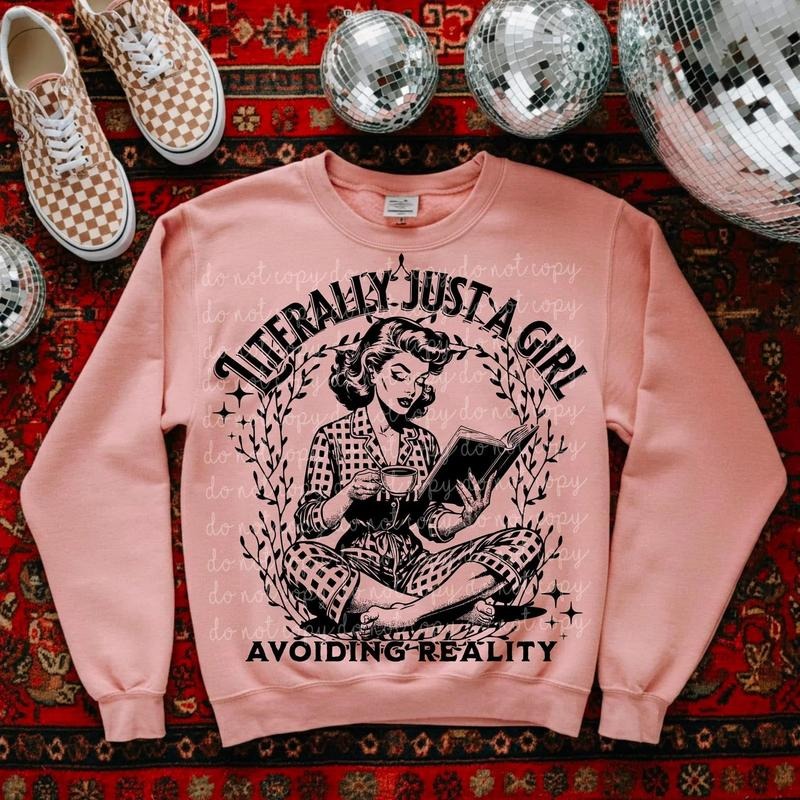 Literally just a girl DTF Transfers - THIS IS NOT A SHIRT Hoodie, Sweatshirt | InkThreadWorks.com