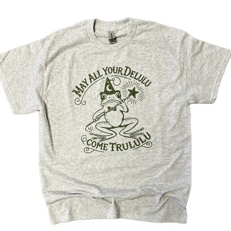 May All Your Delulu Come Trululu Funny Shirt Hoodie, Sweatshirt | InkThreadWorks.com