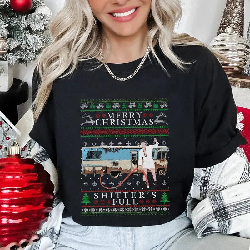 Merry Christmas Shitter's Full Ugly Sweater Cousin Eddie Shitter's Full Shirt National Lampoon's Christmas Vacation Sweatshirt Christmas Movie Shirt