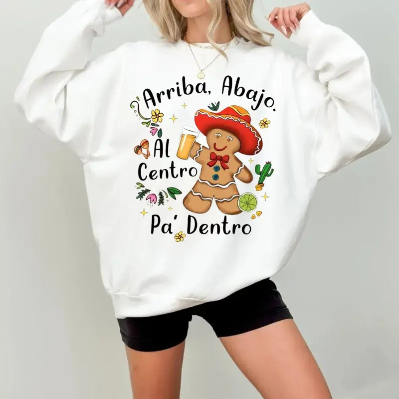 Mexican Christmas Tshirt Sweatshirt Hoodie, Feliz Navidad Shirt, Arriba Abajo Al Centro Pa Dentro, Unisex Sweater...