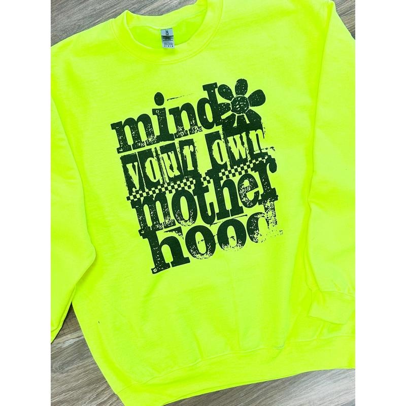 Mind Your Own Motherhood Graphic Pullover
