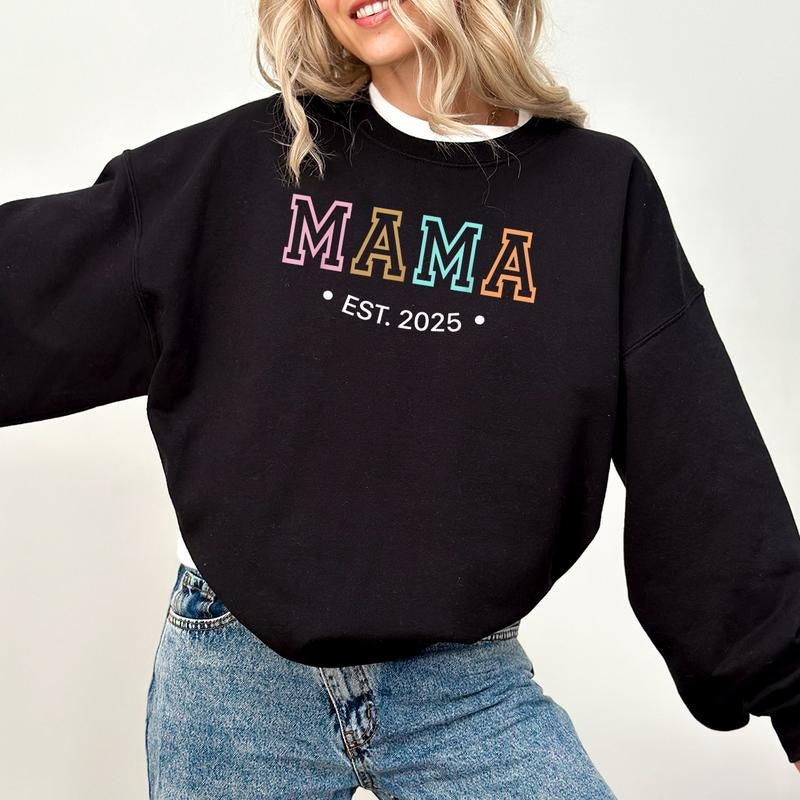 Mom Est Sweatshirt, Personalized Mom Hoodie, Mom Est 2025, Pregnancy Announcement Clothing, New Mom Gift, Gift for Mom T-ShirtMom Est Sweatshirt, Personalized Mom Hoodie, Mom Est 2025, Pregnancy Announcement Clothing, New Mom Gift, Gift for Mom T-Shirt