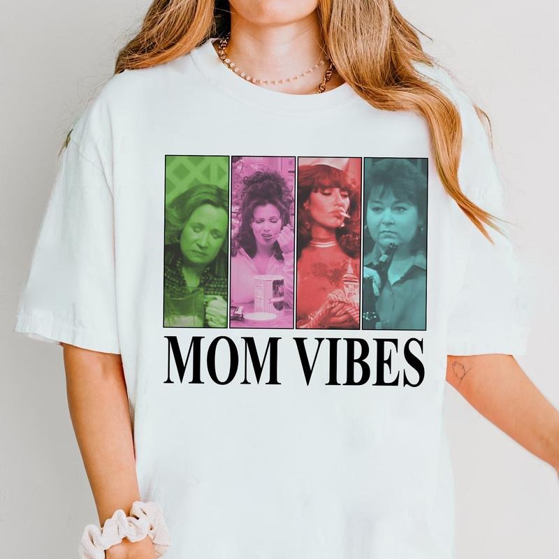 Mom Vibes Shirt, The Nanny Shirt, Kitty Mom Vibes Shirt, 70's Show Fun Kitty Forman Shirt, Happy Mother's Day, Gift For...