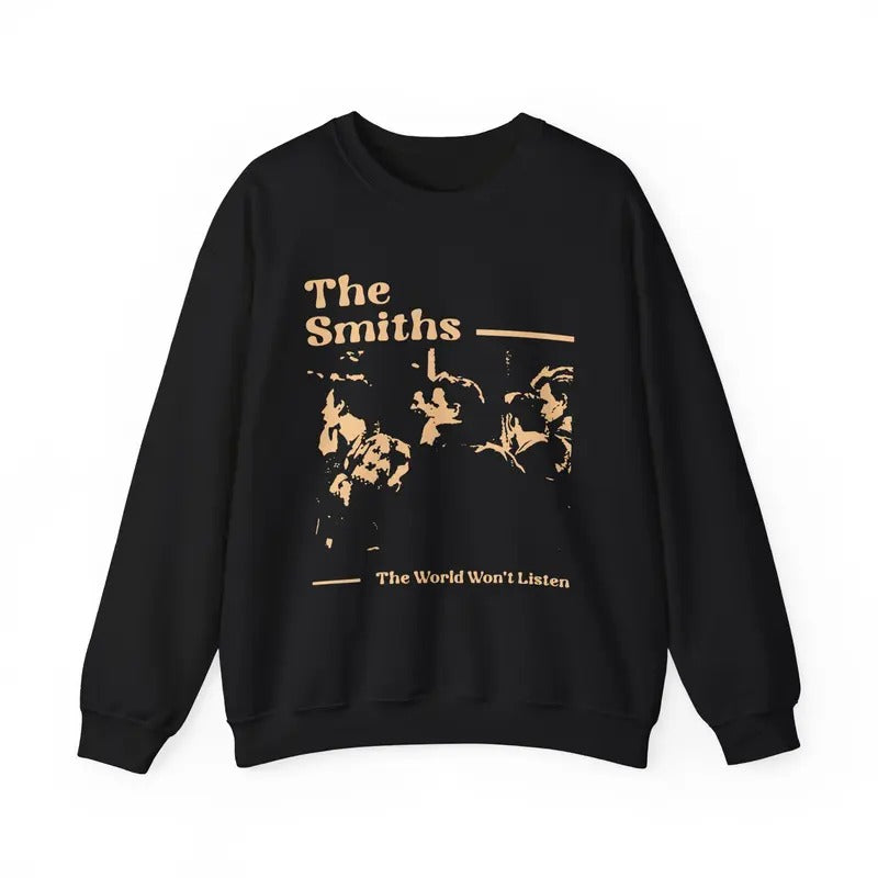 NEW The Smiths Sweatshirt, The World Won't Listens Graphic Retro Music Sweatshirt Classic Crewneck