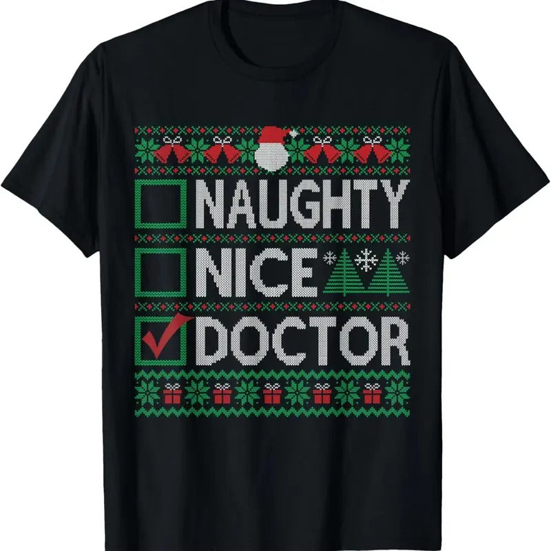 Naughty Nice Doctor Christmas List Ugly Sweater T-Shirt Hoodie, Sweatshirt | InkThreadWorks.com
