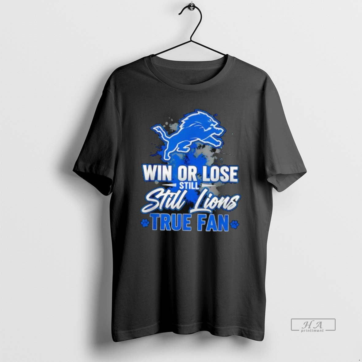 Official Detroit Lions Win Or Lose Still Lions True Fan T-Shirts, Hoodie, Sweatshirt | InkThreadWorks.com
