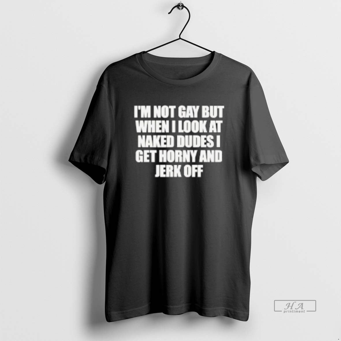 Official Im Not Gay But When I Look At Naked Dudes I Get Horny And T-Shirts, Hoodie, Sweatshirt | InkThreadWorks.com