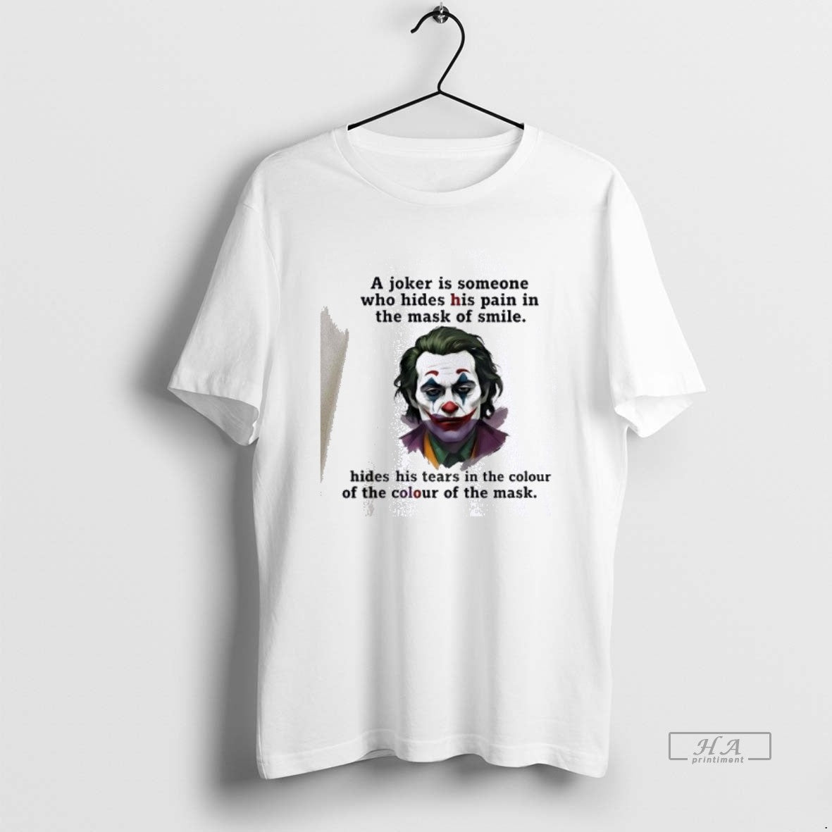 Official Joker A Joker Is Someone Who Hides His Pain In The Mask Of Smile T-Shirts, Hoodie, Sweatshirt | InkThreadWorks.com