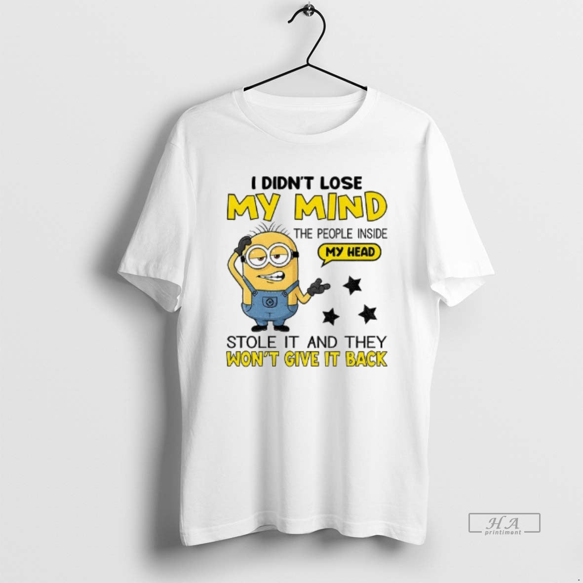 Official Minion I Didnt Lose My Mind The People Inside My Head Stole It And T-Shirts, Hoodie, Sweatshirt | InkThreadWorks.com