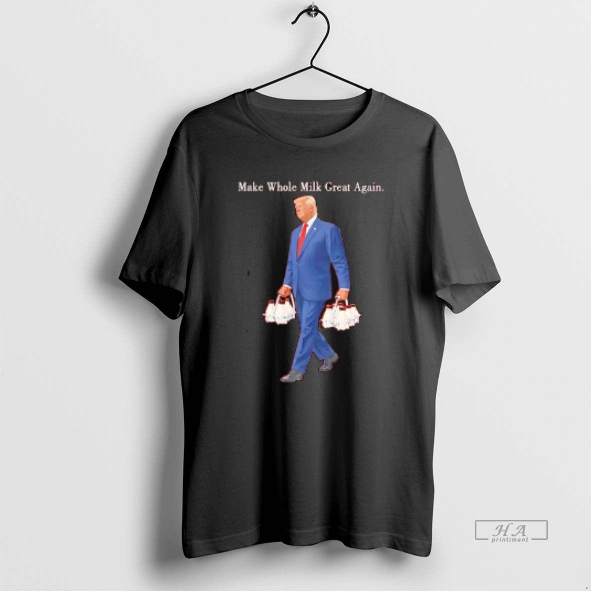 Official Trump Make Whole Milk Great Again Funny T-Shirts, Hoodie, Sweatshirt | InkThreadWorks.com