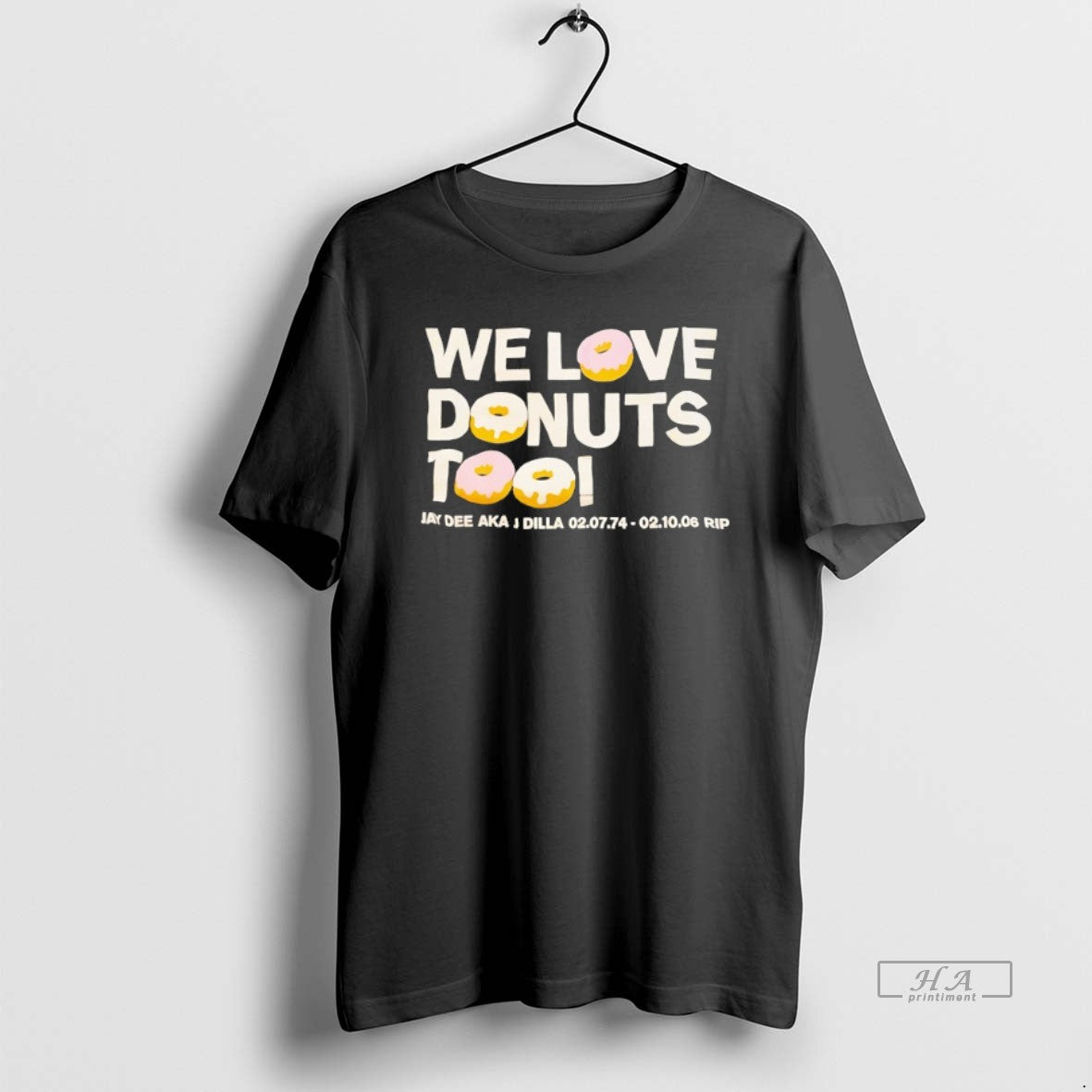 Official We Love Donuts Too Jay Dee Aka J Dilla Rip T-Shirts, Hoodie, Sweatshirt | InkThreadWorks.com