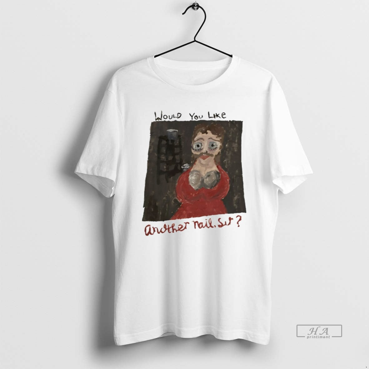 Official Would You Like Another Nail Sir T-Shirts, Hoodie, Sweatshirt | InkThreadWorks.com